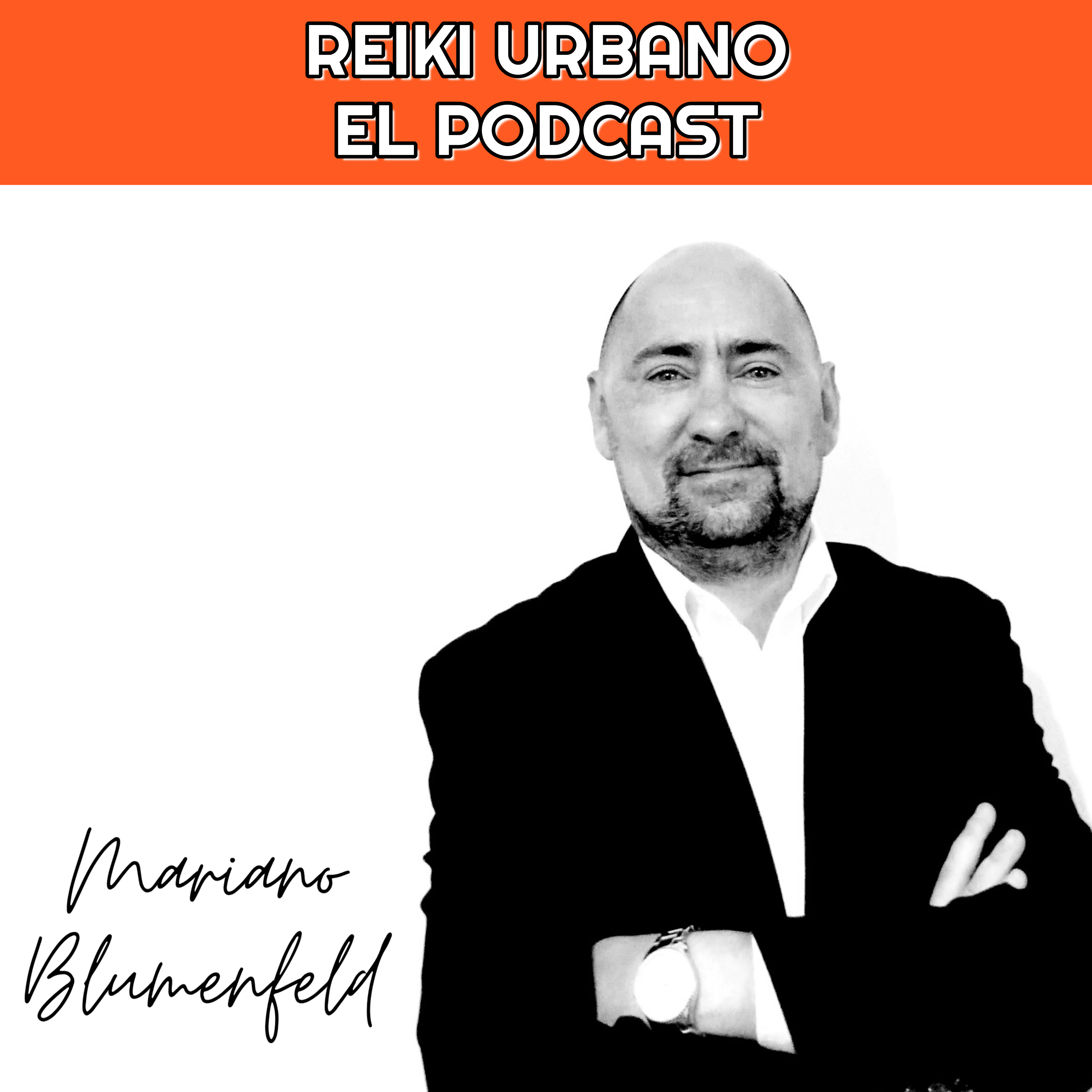 El podcast de Reiki Urbano